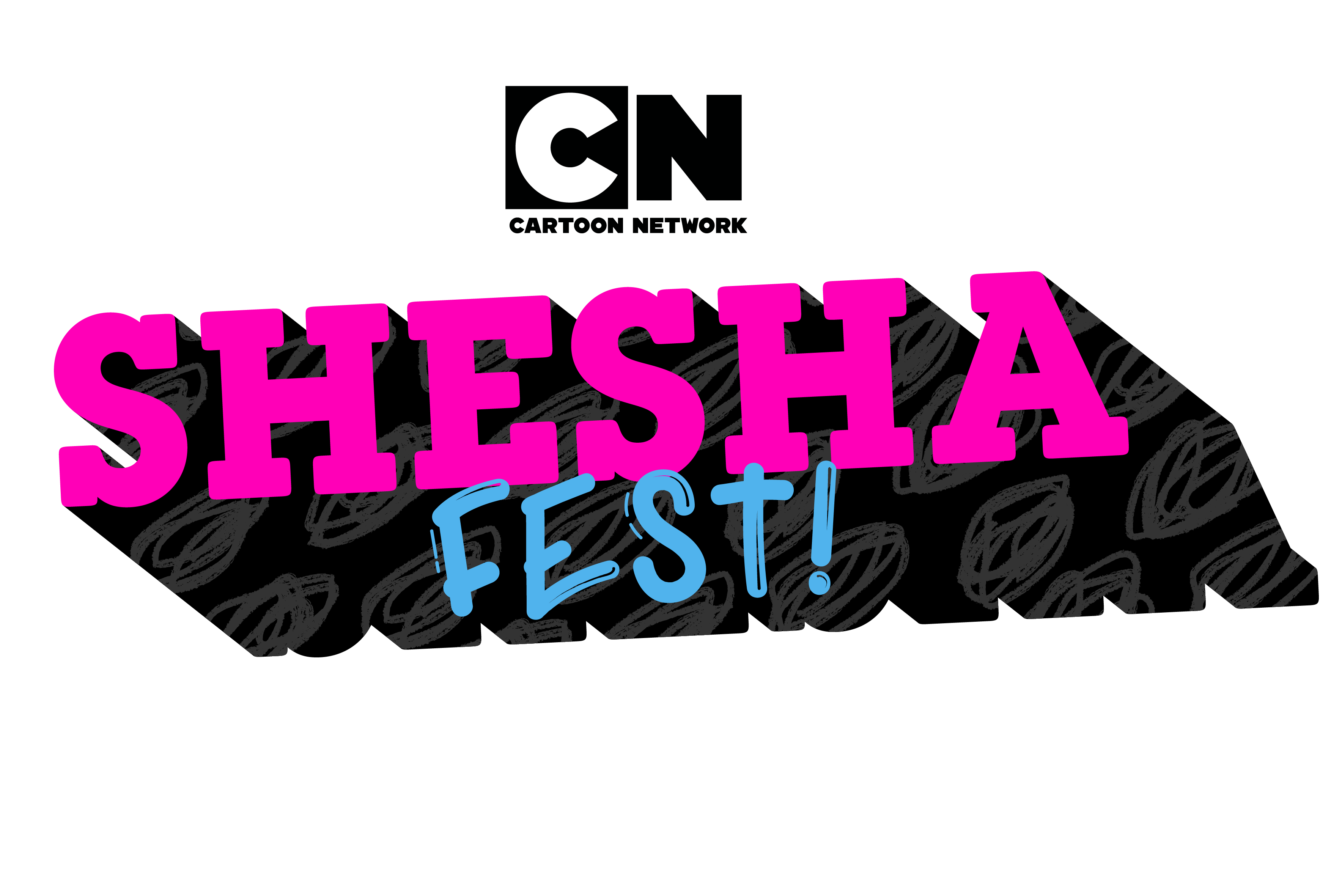 Cartoon Network presents: SHESHAFEST (part 1 of 5)